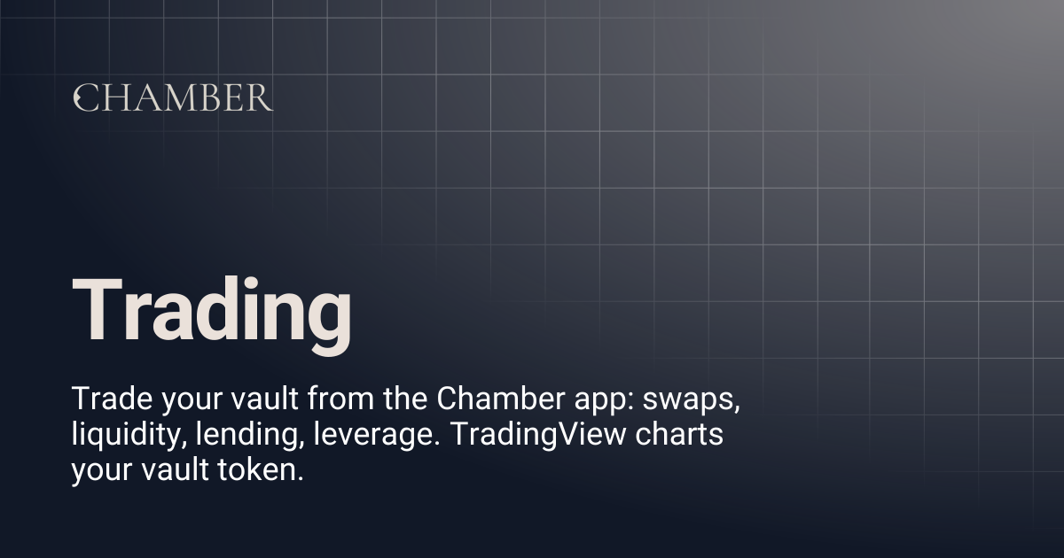 Trading | Chamber Docs